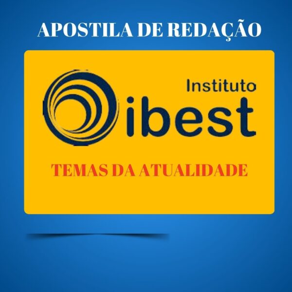 IBEST- APOSTILA DE REDAÇÃO