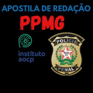 PPMG- APOSTILA DE REDAÇÃO