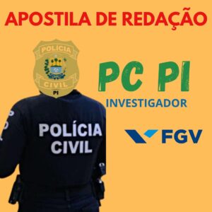 PC PI- INVESTIGADOR- APOSTILA DE REDAÇÃO