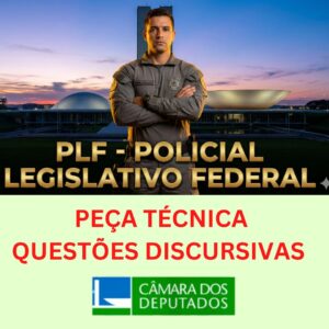 PLF- PEÇA TÉCNICA + QUESTÕES