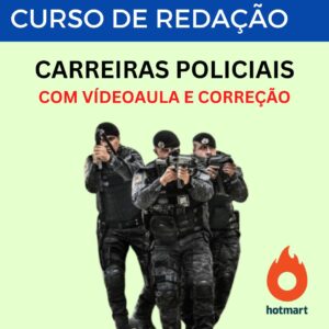 CURSO DE REDAÇÃO- CARREIRAS POLICIAIS