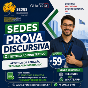 SEDES- TÉCNICO ADMINISTRATIVO- REDAÇÃO DISCURSIVA
