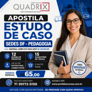 PEDAGOGIA- SEDES DF- ESTUDO DE CASO